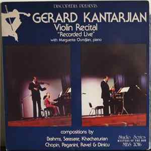 Gerard Kantarjian, Marguerta Oundjian - Violin Recital Mp3
