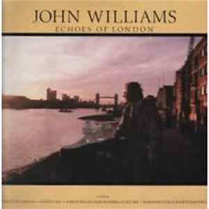 John Williams - Echoes Of London Mp3