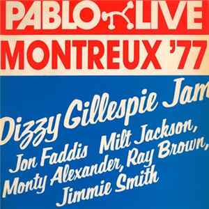 Dizzy Gillespie - Montreux '77: Dizzy Gillespie Jam Mp3