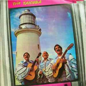Trio Taicuba - Trio Taicuba Mp3