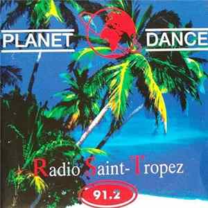 Various - Planet Dance - Radio Saint-Tropez (91.2) Mp3