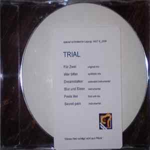 Trial - Special CD For Leipzig WGT 6-2006 Mp3