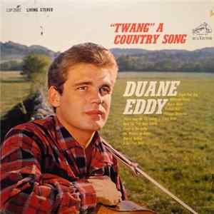 Duane Eddy - "Twang" A Country Song Mp3