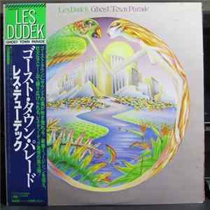 Les Dudek - Ghost Town Parade Mp3