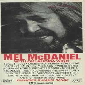 Mel McDaniel - With Oklahoma Wind Mp3