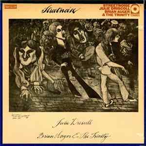 Julie Driscoll, Brian Auger & The Trinity - Streetnoise Mp3