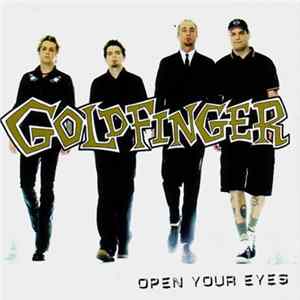 Goldfinger - Open Your Eyes Mp3