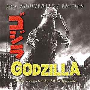 Akira Ifukube - Godzilla (50th Anniversary Edition) Mp3