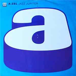 A-Zel - Jazz Jupiter Mp3