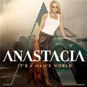 Anastacia - It's A Man's World Mp3