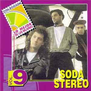 Soda Stereo - Coleccion Lo Mejor De Los Mejores (Vol 9) Mp3