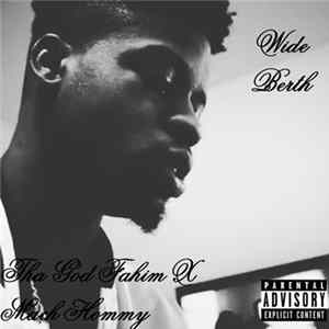 Tha God Fahim X Mach Hommy - Wide Berth Mp3