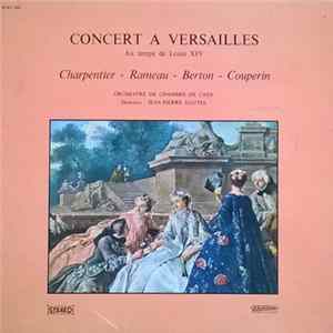 Various - Concert A Versailles Au Temps De Louis XIV Mp3