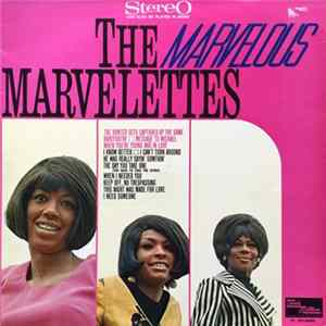 The Marvelettes - The Marvelous Marvelettes Mp3