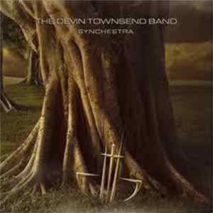 The Devin Townsend Band - Synchestra Mp3