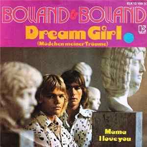 Bolland & Bolland - Dream Girl (Mädchen Meiner Träume) Mp3