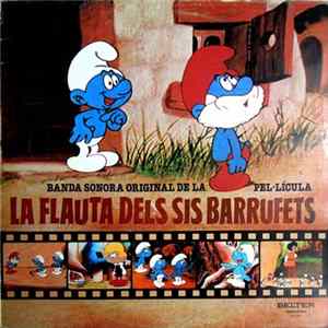 Els Barrufets, Michel Legrand, Grup Arc De Sant Martí - Banda Sonora Original De La Pel.lícula La Flauta Dels Sis Barrufets Mp3