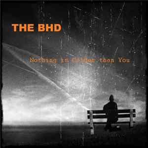 The B.H.D - Nothing Is Colder Than You Mp3