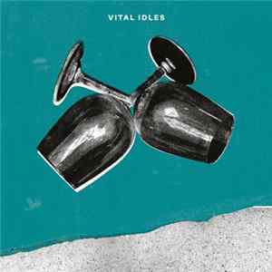 Vital Idles - EP Mp3