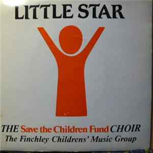 The Save The Children Fund Choir - Little Star Mp3