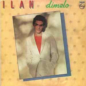 Ilan - Dimelo Mp3