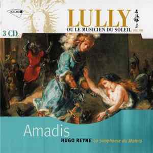 Lully • Hugo Reyne • La Simphonie Du Marais - Lully Ou Le Musicien Du Soleil Vol. VIII Mp3