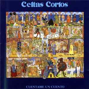 Celtas Cortos - Cuentame Un Cuento Mp3
