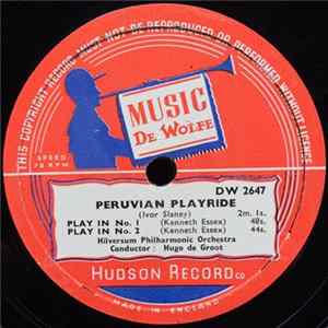 Hilversum Philharmonic Orchestra / Hilversum Studio Orch. - Peruvian Playride Mp3