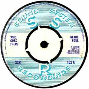 Glade Soul / Silhouettes - Who Goes There / Shook A Lady Mp3