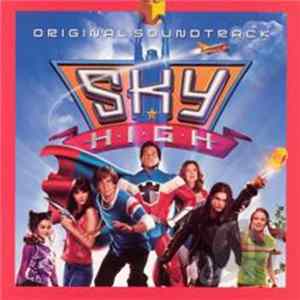 Various - Sky High: Original Soundtrack Mp3