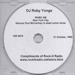 Roby Yonge - WABC-AM New York City - Famous "Paul Is Dead" Rumor Show, 21 October 1969 Mp3