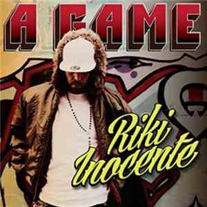 Riki Inocente - A-Game Mp3