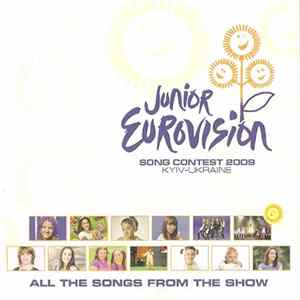 Various - Junior Eurovision Song Contest 2009 - KYIV - Ukraine - All The Songs From The Show Mp3