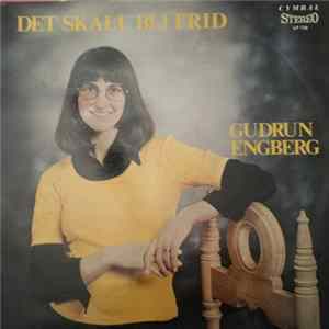 Gudrun Engberg - Det Ska Bli Frid Mp3