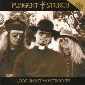 Pungent Stench / Benediction - Loot Shoot Electrocute / The Temple Of Set Mp3