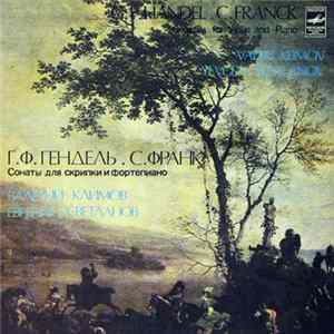 G. F. Händel / C. Franck - Valeri Klimov, Yevgeni Svetlanov - Sonatas For Violin And Piano Mp3