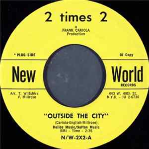 2 Times 2 - Outside The City Mp3