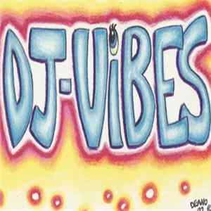 DJ Vibes - Demo Tape Mp3