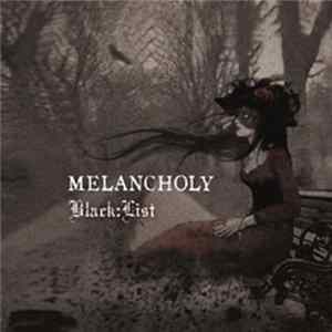 Black:List - Melancholy Mp3
