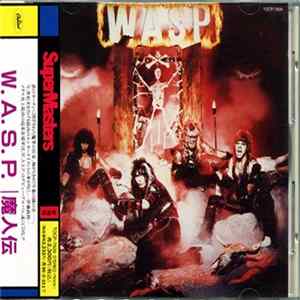 W.A.S.P. - W.A.S.P. Mp3