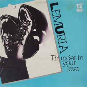 Lemuria - Thunder In Your Love Mp3