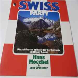 Hans Moeckel Und Sein Orchester - Swiss Party Mp3