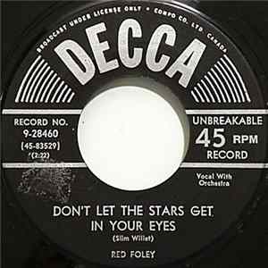 Red Foley - Don't Let The Stars Get In Your Eyes Mp3