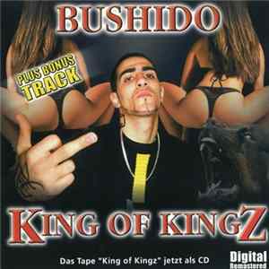 Bushido - King Of Kingz Mp3