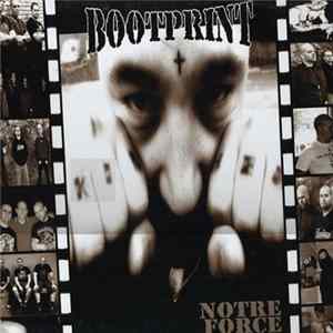 Bootprint - Notre Force Mp3