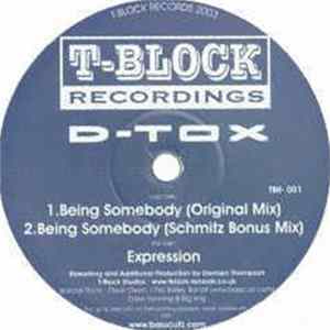 D-Tox - Being Somebody / Expression Mp3
