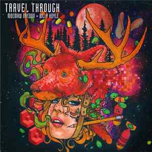 Moemaw Naedon + Billy Hoyle - Travel Through Mp3
