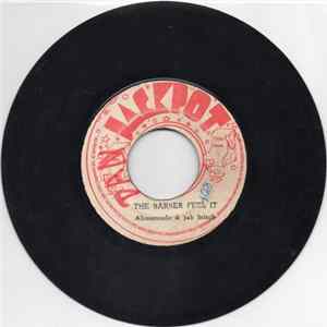 Alimantado & Jah Stitch / Dirty Harry - The Barber Feel It / The Poor Barber Mp3