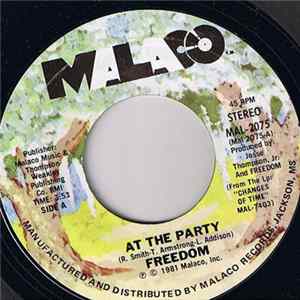 Freedom - At The Party / I Give You Love Mp3