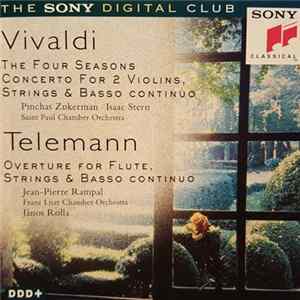 Vivaldi, Pinchas Zukerman, Isaac Stern, Saint Paul Chamber Orchestra, Telemann, Jean-Pierre Rampal, Franz Liszt Chamber Orchestra, János Rolla - Vivaldi: The Four Seasons / Telemann: Overture Mp3